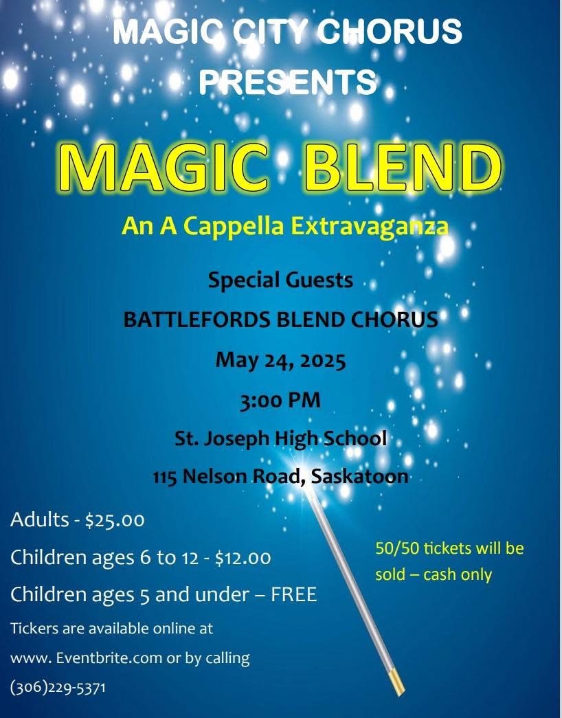 Magic Blend - An A Cappella Extravaganza
